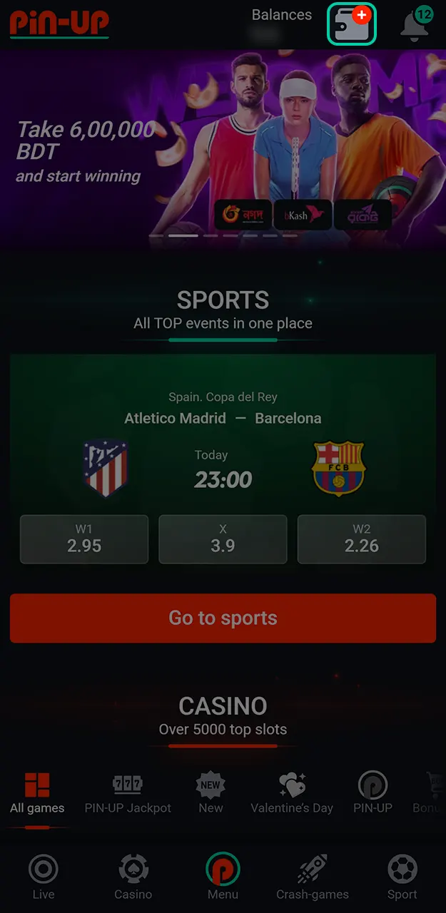 Go to the banking section to start your Pin-Up deposit process.